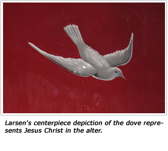 Larsen's centerpiece depiction of the dove represents Jesus Christ in the alter. 